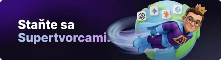 staňte sa supertvorcami